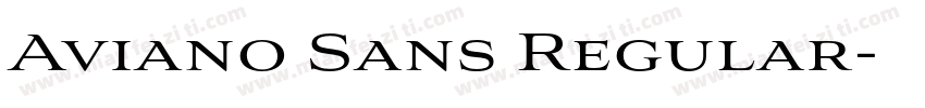Aviano Sans Regular字体转换